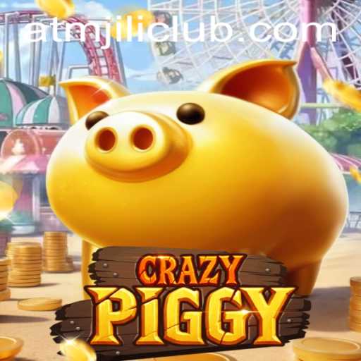 Discover the Exciting World of CrazyPiggy and ATMJILI.COM