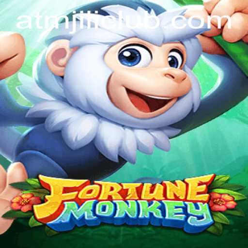Exploring FortuneMonkey: A New Frontier in Gaming with ATMJILI.COM