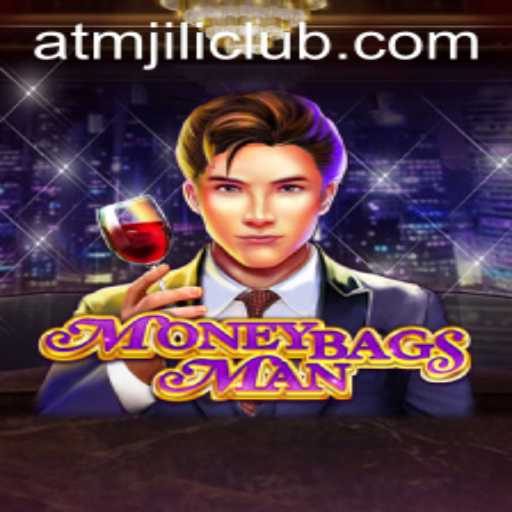 Explore the Thrills of MoneybagsMan: A New Online Adventure with ATMJILI.COM