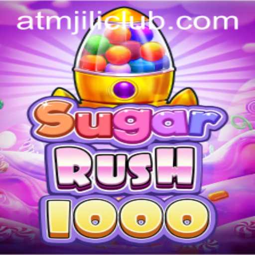 Discover the Sweet Thrills of SugarRush1000 at ATMJILI.COM